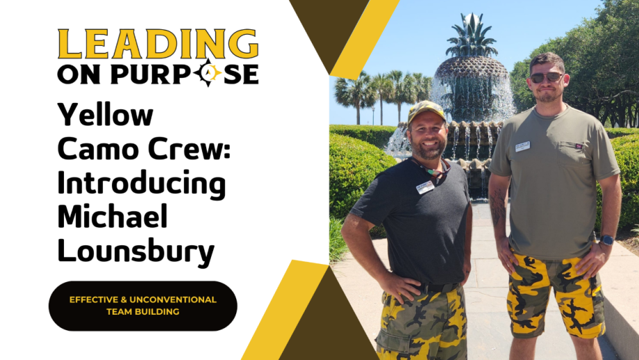 Yellow_Camo_Crew_Introducing_Michael_Lounsbury_Leading_On_Purpose_Newsletter-2233e12a image Yellow_Camo_Crew_Introducing_Michael_Lounsbury_Leading_On_Purpose_Newsletter-2233e12a Yellow Camo Crew: Introducing Michael Lounsbury