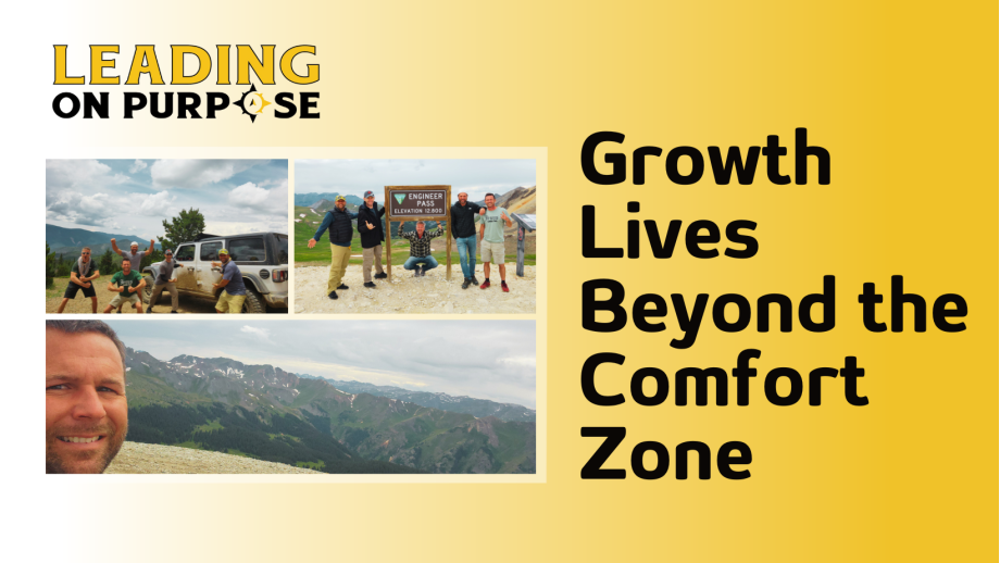 Growth_Lives_Beyond_the_Comfort_Zone_Leading_On_Purpose_Newsletter-4a730910 The ROI of Getting Uncomfortable