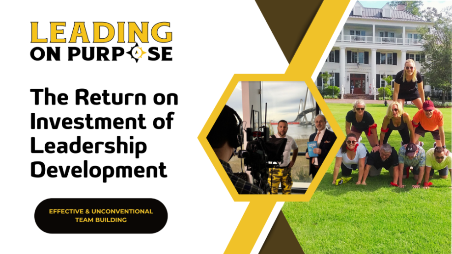 The_Return_on_Investment_of_Leadership_Development_Leading_On_Purpose_Newsletter_-1-5b10036a Do you want a $7 return on your $1 investment?