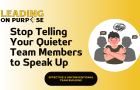 Why%20the%20Loudest%20Voice%20Isnt%20Always%20the%20Best%20One%20Leading%20On%20Purpose-8acfdac7 Make it Team Building but for the Non-Rah-Rah Folks