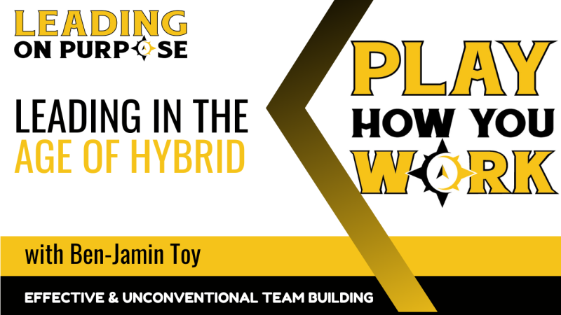 Leading_in_the_Age_of_Hybrid-b8a4cb0c On Purpose Adventures Blog - Results from #32