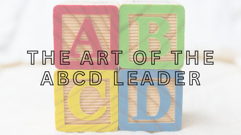 Why%20Im%20Stealing%20the%20ABCD%20Philosophy-c61f924a On Purpose Adventures Blog