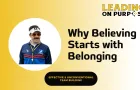 why-believing-starts-with-belonging-ted-lasso-team-building-f04fe9f6 Values at the Core, Part 2: Stop Chasing Every Deal and Start Selling on Purpose