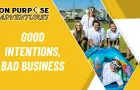 team-building-tent-blindfold-good-intentions-bad-business-fd15dbae Values at the Core, Part 2: Stop Chasing Every Deal and Start Selling on Purpose