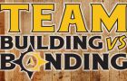 team-building-vs-team-bonding-e45fb650 Unlocking the Power of Hybrid Team Building